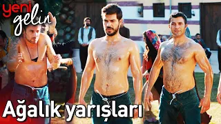 Ağalık Yarışları - Yeni Gelin