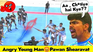 Angry Young Man😡PAWAN SHERAWAT | India VS Iran Full Fight Match | Final Match Moment | India Kabaddi