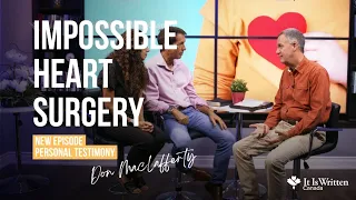 Impossible Heart Surgery