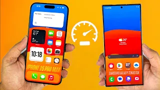 Galaxy S24 Ultra vs iPhone 15 Pro Max Speed Test