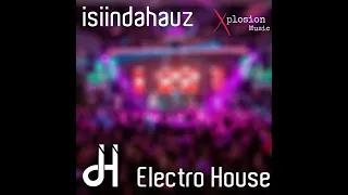 Electro House - isiindahauz