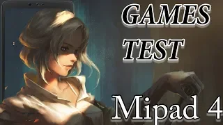 Mipad 4 GAMES TEST в 2019-2020 году