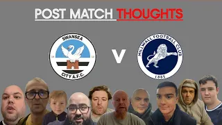 SWANSEA 0-1 MILLWALL - POST MATCH FAN THOUGHTS.