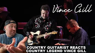 Guitarist Reacts to Country Legend, Vince Gill, Guitar Solo