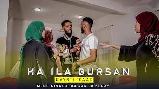 Ruwaayadii | Ha ila Guursan | Prt 10 | 2023