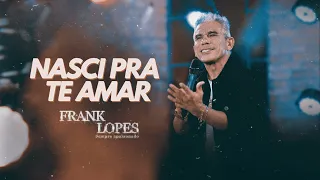 FRANK LOPES - CD NOVO 2024 - NASCI PRA TE AMAR - AS MELHORES SERESTAS PRA TOMAR UMAS