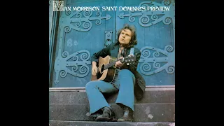 Van Morrison - Saint Dominic's Preview (1972) Part 1 (Full Album)