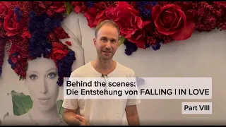 Behind the scenes: Die Entstehung von FALLING | IN LOVE (Part 8)