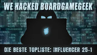 Platz 25-1 ❗ Die beste Brettspiel-Topliste: Influencer 🚨 Wir haben Boardgame Geek gehackt 🚨