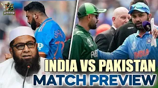 India vs Pakistan Match Preview: Pakistan Abhi Bhi Agay Ja Sakta Hai | Inzamam Ul Haq