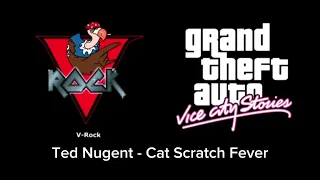 GTA Vice City Stories - V Rock 09. Ted Nugent - Cat Scratch Fever