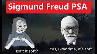 Sigmund Freud PSA - On Jordan Peterson