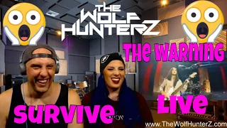 First Time Hearing SURVIVE by The Warning | THE WOLF HUNTERZ REACTIONS