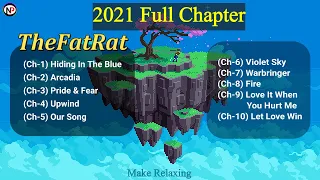 TheFatRat Full Album Chapter 1-10 PARALLAX | Make Relaxing