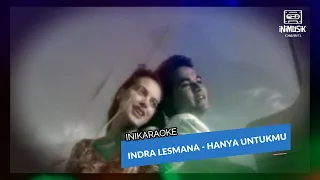 IniKaraoke | Indra Lesmana - Hanya Untukmu