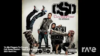 Teach Me How To Dougie And Snap Yo Fingers - Call Swag District & E-40 ft. Lil Jon | RaveDJ