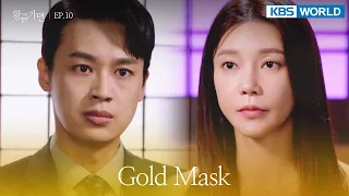 [ENG / CHN] Gold Mask | 황금 가면 EP.10 | KBS WORLD TV 220610