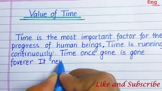 Essay on "Value of Time" | Essay writing in English | essay|English handwriting | writing|Eng Teach