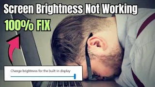 Fix Screen Brightness Won't Change | Fix Brightness Problem In Windows 11/10 (2023 Updated)