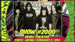 Ramones - Show #2000 (Tokyo, Japan 09/02/1994)