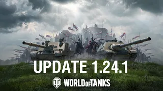 Обновление 1.24.1 | World of Tanks