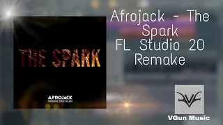 Afrojack - The Spark (Ft. Spree Wilson) FL Studio 20 Remake | VGun Music | Progressive House