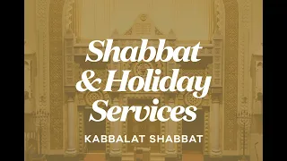 Kabbalat Shabbat (October 6th, 2023 - 6:15 PM)