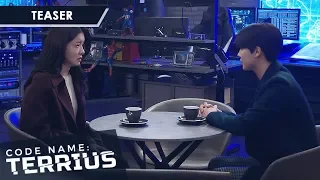 Code Name: Terrius November 8, 2019 Teaser