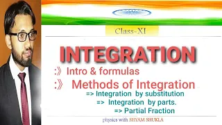 INTEGRATION  FOR XI PHYSICS || formulas and Methods of Integration
