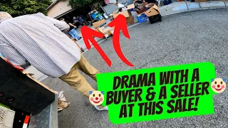 DRAMA W/ A BUYER AND A SELLER AT THIS GARAGE SALE!