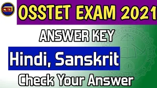 OSSTET 2021 Sanskrit & Hindi 100% Correct Answer key with Proper Explanation || Methodology part✌️