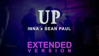 INNA x Sean Paul - Up (Extended by Mr Vibe)