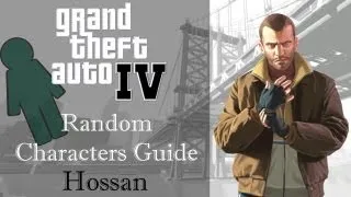 GTA IV | Random Characters | Hossan's Encounter