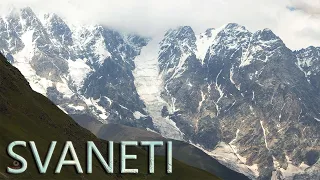 SVANETI - TRAVEL TO SVANETI სვანეთი - იმოგზაურე სვანეთში