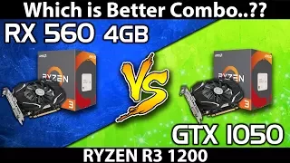 GTX 1050 (2GB)  vs  RX 560 (4GB)  || RYZEN 3 1200