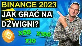 BINANCE FUTURES Jak Grać Na Giełdzie Kryptowalut Z Dźwignią PORADNIK Bitcoin i Kryptowaluty 2023