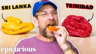 'Pepper X' Creator Ed Currie Tastes The Hottest Peppers From 11 Countries | Epicurious