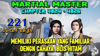 Martial Master Ep 221 Chaps 4824-4826 Qin Chen Memiliki Perasaan Familiar Dengan Cahaya Iblis Hitam