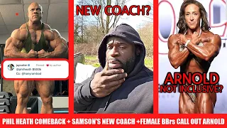 Samson Reveals Coach for Arnold UK + Female Competitors Call Out Arnold + Phil Heath Comeback 2025?