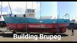 Season 01 - Building Brupeg