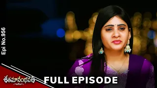 Shatamanam Bhavati | 9th May 2024 | Full Episode No 956 | ETV Telugu