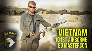 VOICES OF HISTORY PRESENTS - Ed Masterson, 2nd Interview, U.S. Army, 101st Airborne, Vietnam, 502nd