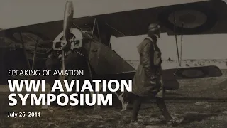 WWI Aviation Symposium (4/4): Question and Answer panel