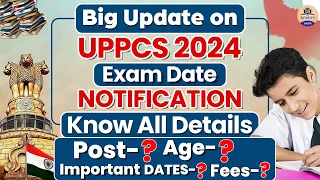 UPPSC Notification 2024 || UPPCS 2024 Notification OUT || UPPSC 2024 || Prabhat Exam