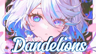 Nightcore - Dandelions (Lyrics || Sped Up)