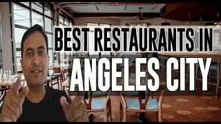 Best Restaurants and Places to Eat in Angeles City, Philippines