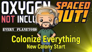 New Colony Start | Colonization Ep 1 | ONI Spaced Out