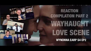 REACTION COMPILATION (Part 2)// “WayHaught Love Scene”Wynonna Earp S4 Ep2