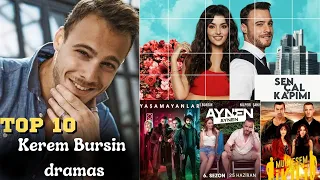 kerem bursin series | kerem bursin drama list | top 10 dramas of kerem bursin | kerem bursin