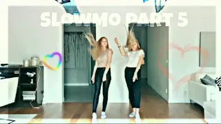 Iza and Elle SlowMo Part 5